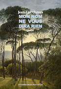 Mon nom ne vous dira rien